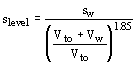s[level] = s[w] / ((V[to] + V[w]) / V[to])^1.85